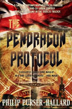 portada The Pendragon Protocol (Devices Trilogy)