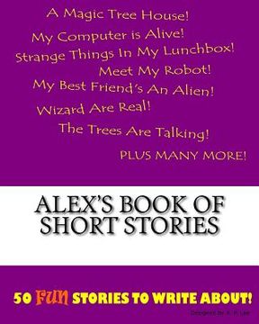 portada Alex's Book Of Short Stories (en Inglés)