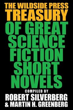 portada The Wildside Press Treasury of Great Science Fiction Short Novels (en Inglés)