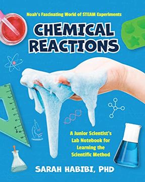 portada Noah’S Fascinating World of Steam Experiments: Chemical Reactions (Experiments for Ages 8-12) (en Inglés)