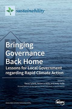 portada Bringing Governance Back Home: Lessons for Local Government regarding Rapid Climate Action (en Inglés)