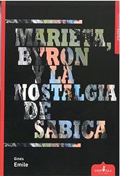 portada Marieta, Byron y la Nostalgia de Sabica