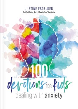 portada 100 Devotions for Kids Dealing With Anxiety 