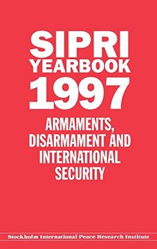 portada Sipri Yearbook 1997: Armaments, Disarmament and International Security (Sipri Yearbook Series) (en Inglés)