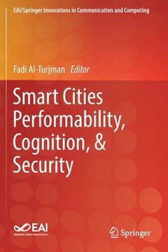 portada Smart Cities Performability, Cognition, & Security (en Inglés)