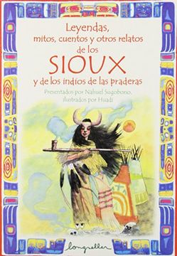 portada Sioux-Leyendas, Mitos, Cuentos.   (Leyendas, Mitos, Cuentos y Otros Relatos
