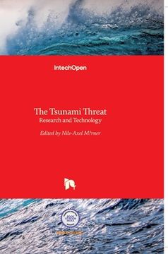 portada The Tsunami Threat: Research and Technology (in English)