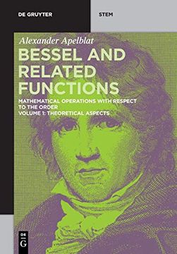 portada Alexander Apelblat: Bessel and Related Functions / Theoretical Aspects (en Inglés)
