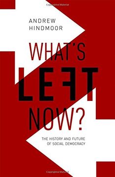 portada What's Left Now? The History and Future of Social Democracy (en Inglés)