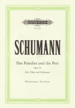 portada Das Paradies und die Peri op. 50 (en Alemán)