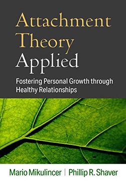 portada Attachment Theory Applied: Fostering Personal Growth Through Healthy Relationships (in English)
