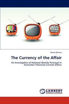 portada the currency of the affair (en Inglés)