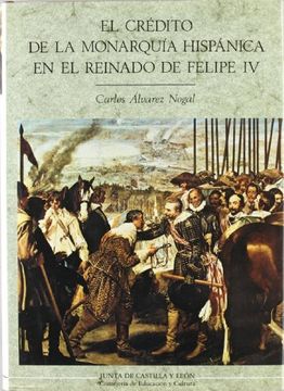 portada El credito de la monarquia hispanica en el reinado de Felipe IV