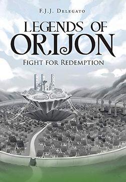 portada Legends of Orijon: Fight for Redemption (in English)