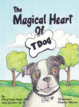 portada The Magical Heart of t dog (en Inglés)