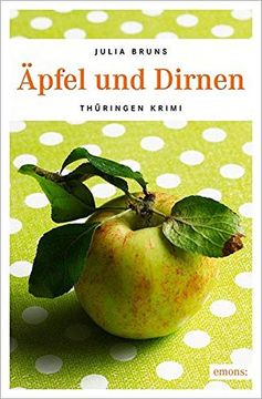 portada Äpfel und Dirnen (Kommissar Bernsen und Kohlschuetter) (en Alemán)