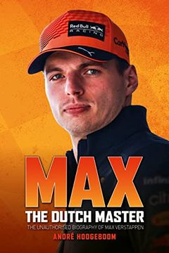 portada Max: The Dutch Master: The Unauthorised Biography of Max Verstappen (in English)