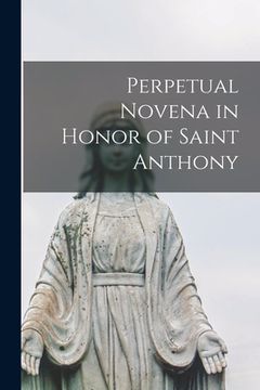 portada Perpetual Novena in Honor of Saint Anthony (en Inglés)