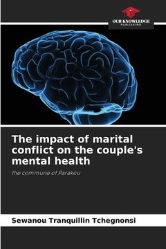 portada The impact of marital conflict on the couple's mental health (en Inglés)