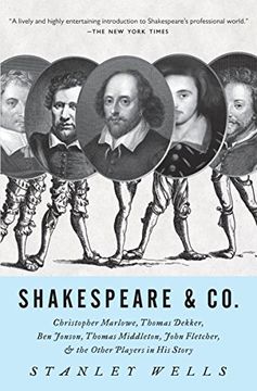 portada Shakespeare & Co. Christopher Marlowe, Thomas Dekker, ben Jonson, Thomas Middleton, John Fletcher and the Other Players in his Story (Vintage) 