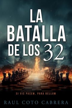 portada La Batalla de los 32 (in Spanish)