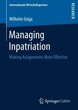 portada Managing Inpatriation: Making Assignments More Effective (Internationale Wirtschaftspartner)