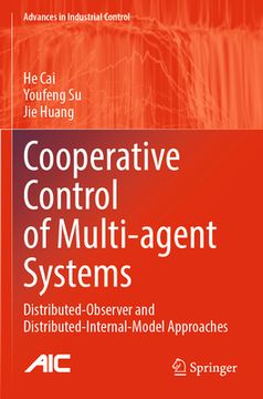 portada Cooperative Control of Multi-Agent Systems: Distributed-Observer and Distributed-Internal-Model Approaches (en Inglés)