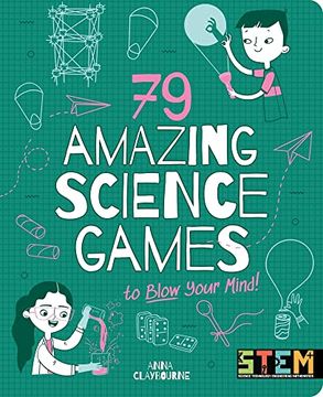 portada 79 Amazing Science Games to Blow Your Mind! (Stem in Action) (en Inglés)