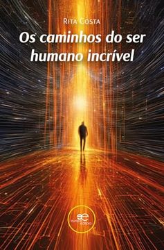 portada Os Caminhos do ser Humano Incrivel (in Portuguese)