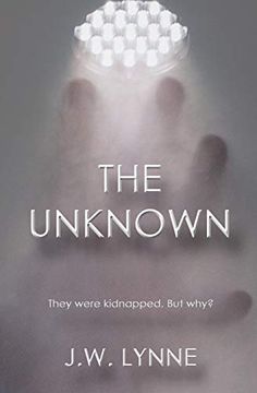 portada The Unknown: 1 (The Unknown Series) (en Inglés)
