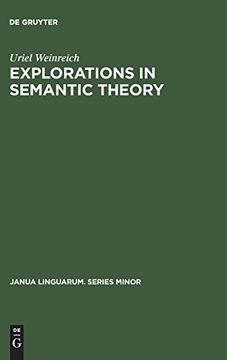 portada Explorations in Semantic Theory (Janua Linguarum; Series Minor) (in English)