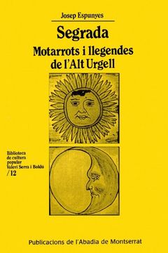 portada Segrada. Motarrots i Llegendes de L'Alt Urgell (Biblioteca de Cultura Popular Valeri Serra i Boldú) (en Catalá)