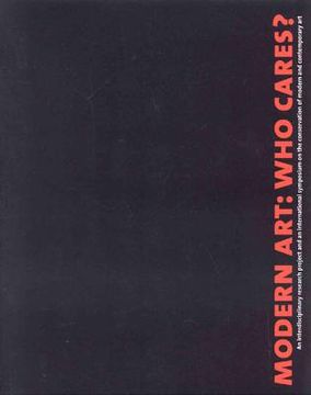 Modern Art: Who Cares? (en Inglés)