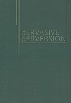 portada pervasive perversions: paedophilia and child sexual abuse in media/culture (en Inglés)