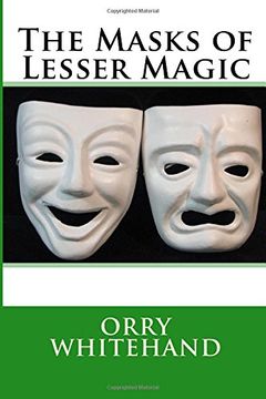 portada The Masks of Lesser Magic: Volume 1 (The Apophis Club Lesser Magic Series)