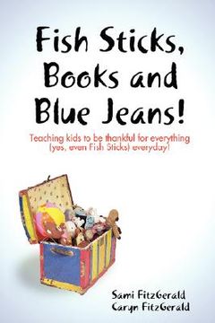 portada fish sticks, books and blue jeans