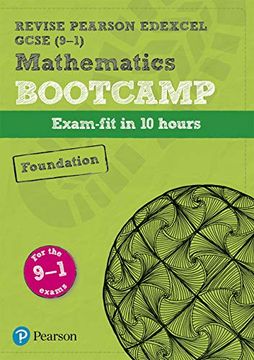 portada Revise Edexcel Gcse (9-1) Mathematics Foundation Bootcamp: Exam-Fit in 10 Hours (Revise Edexcel Gcse Maths 2015) (in English)