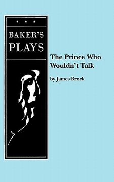 portada the prince who wouldn't talk (en Inglés)