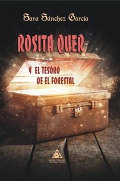 portada Rosita Quer y el Tesoro de el Forestal (in Spanish)