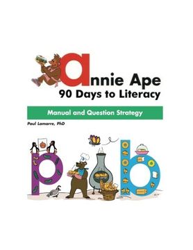 portada Annie Ape Manual: 90 Days to Literacy