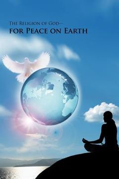 portada the religion of god - for peace on earth