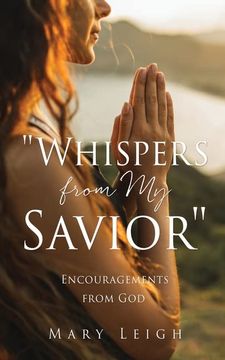 portada Whispers From my Savior: Encouragements From god (in English)
