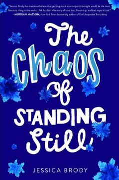 portada The Chaos of Standing Still 