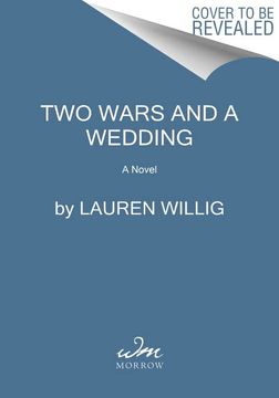 portada Two Wars and a Wedding: A Novel (in English)