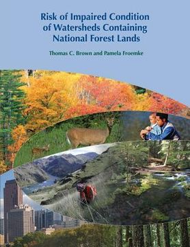 portada Risk of Impaired Condition of Watersheds Containing National Forest Lands