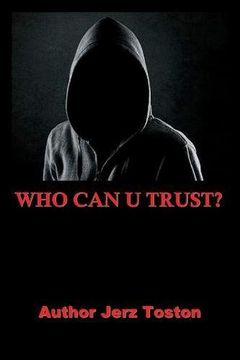 portada Who Can U Trust (en Inglés)