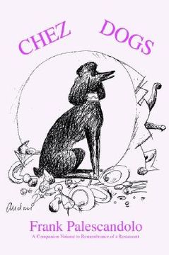 portada chez dogs: a companion volume to (en Inglés)
