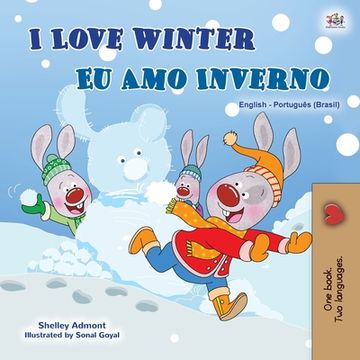 portada I Love Winter (English Portuguese Bilingual Children's Book -Brazilian): Portuguese Brazil (en Ruso)