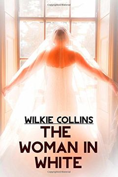 portada The Woman in White: Volume 14 (Elite Classics)
