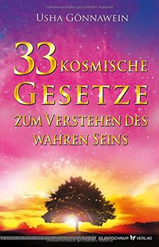 portada 33 kosmische Gesetze zum Verstehen des wahren Seins (in German)